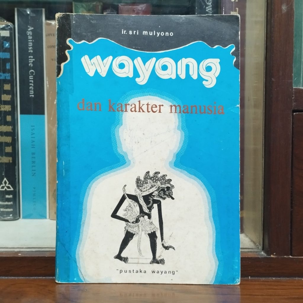Wayang dan Karakter Manusia - Ir Sri Mulyono