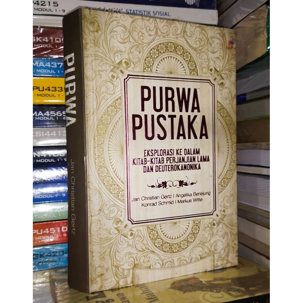 Purwa pustaka eksplorasi ke dalam kitab-kitab perjanjian lama dan deuterokanika buku original