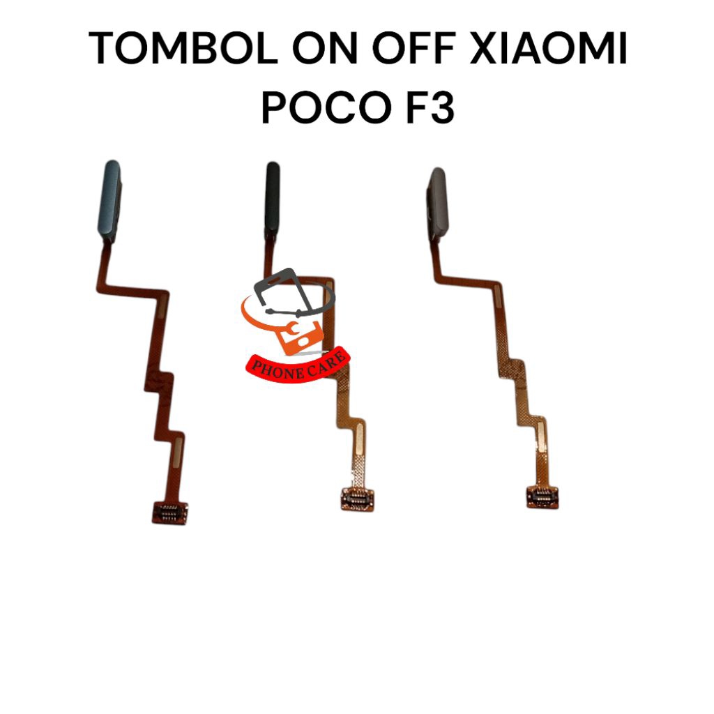 TOMBOL ON OFF XIAOMI POCO F3