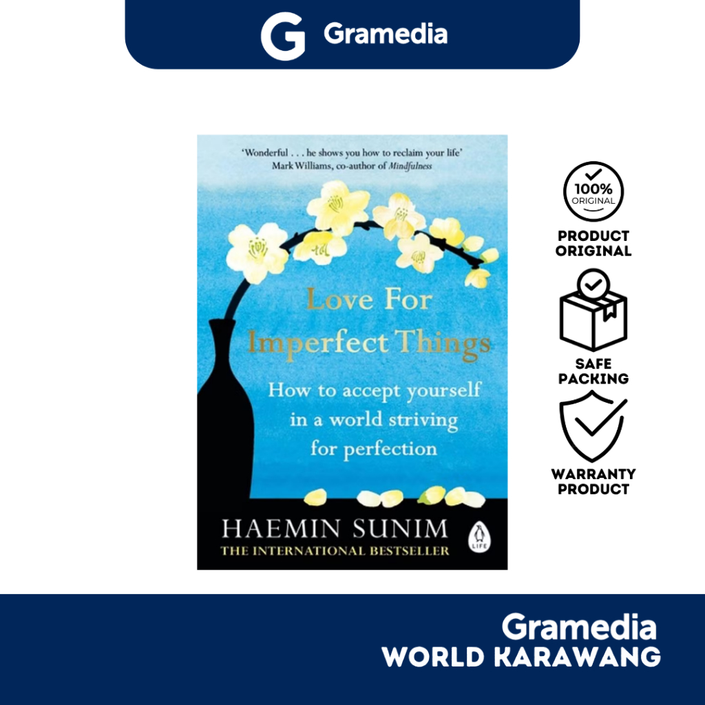 Gramedia Karawang - Buku Self Improvement - Love for Imperfect Things - Haemin Sunim - English Versi