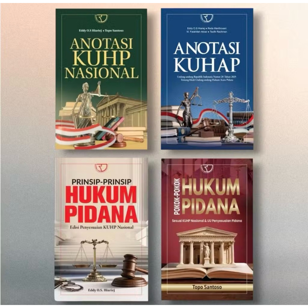 ORIGINAL ANOTASI KUHP NASIONAL / ANOTASI KUHP / PRINSIP-PRINSIP HUKUM PIDANA / POKOK-POKOK HUKUM PID