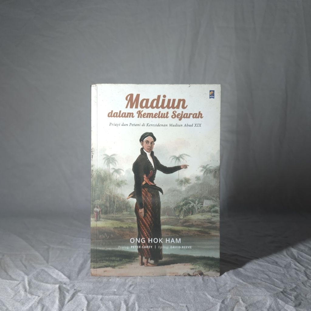 [Preloved] Buku Original Madiun dalam Kemelut Sejarah: Priayi dan Petani di Keresidenan Madiun Abad 