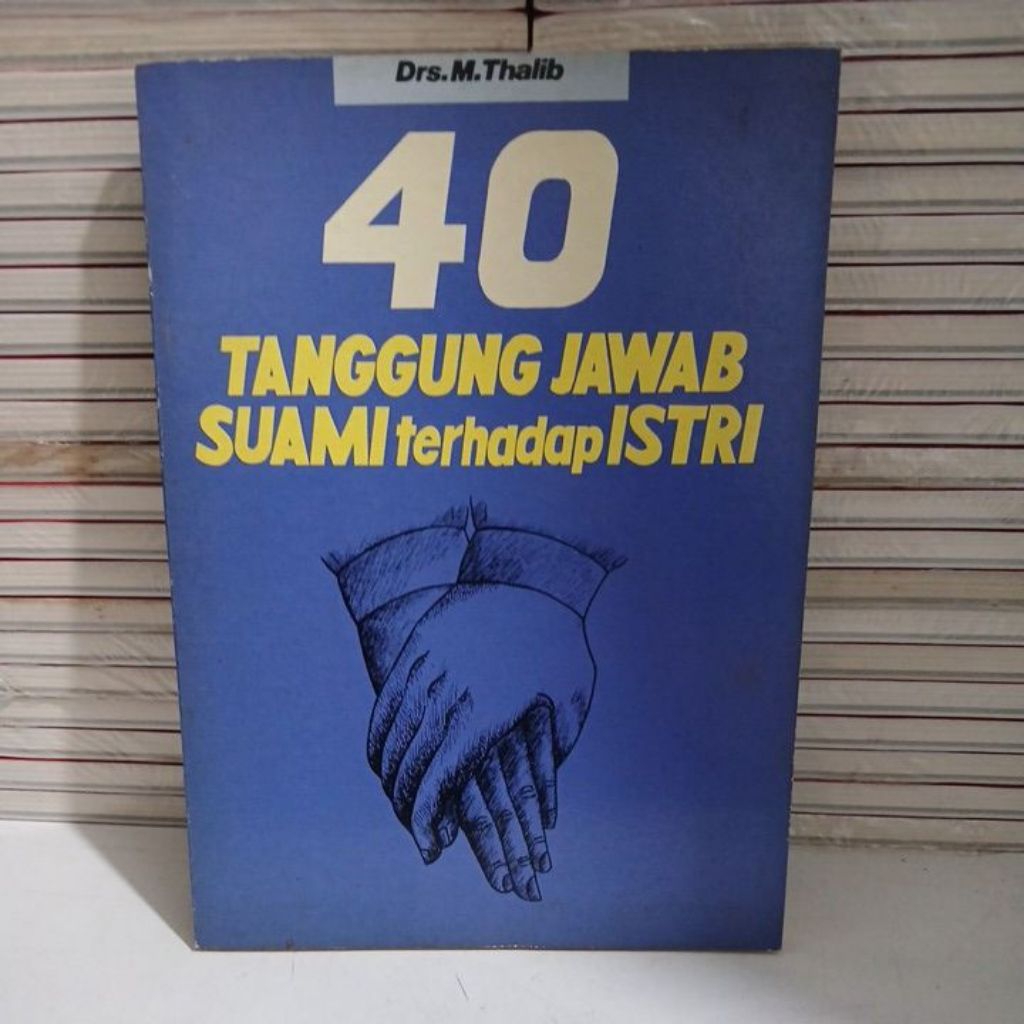 BUKU 40 TANGGUNG JAWAB SUAMI TERHADAP ISTRI