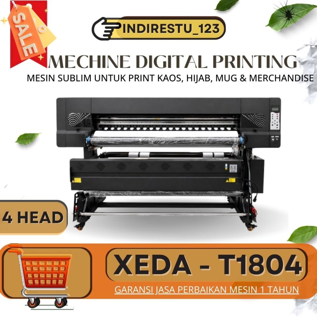 XEDA Sublimation Printer/ Mesin Sublim T1804 - 4Head/Epson i3200/Mesin Digital Printing/Jersey/Mug