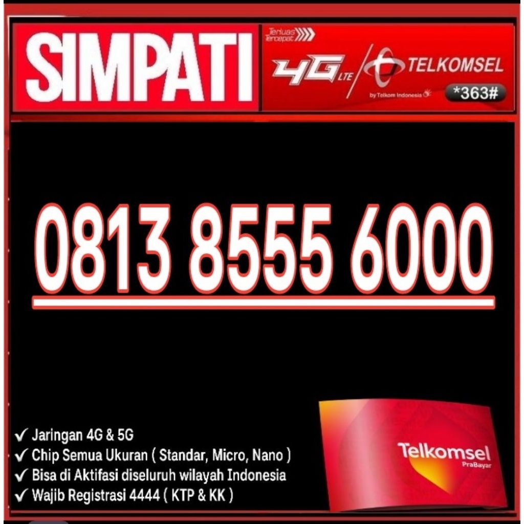 Nomor Cantik Telkomsel Simpati 4G Lte 6000 - O813 8555 6000