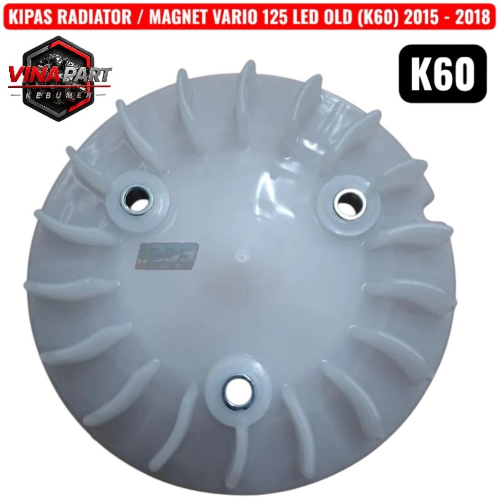 kipas mesin radiator magnet honda vario 125 led old 2015 - 2018 K60