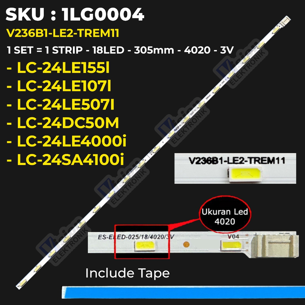 Backlight TV SHARP 24 Inch LC-24LE155l LC-24LE107l LC-24LE507I LC-24LE4000i LC-24DC50M LC-24SA4100i 