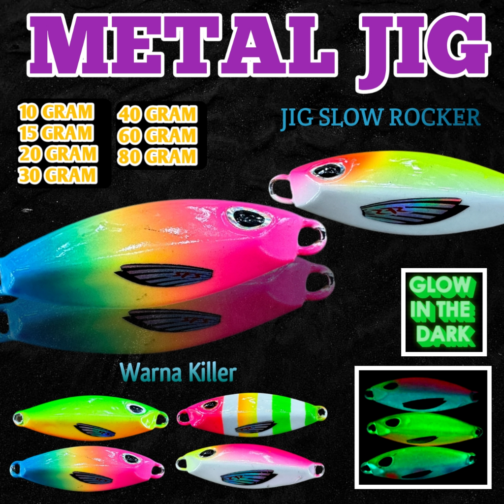 METAL JIG 40GRAM JIG 30GRAM JIG 20GRAM MICRO JIG SLOW ROCKER FUL GID METAL JIG 30GRAM KILLER UMPAN P