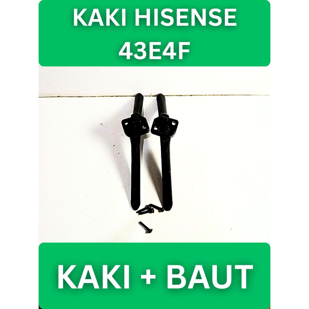 Kaki Hisense 43E4F Dudukan Hisense 43E4F Standar Hisense 43E4F