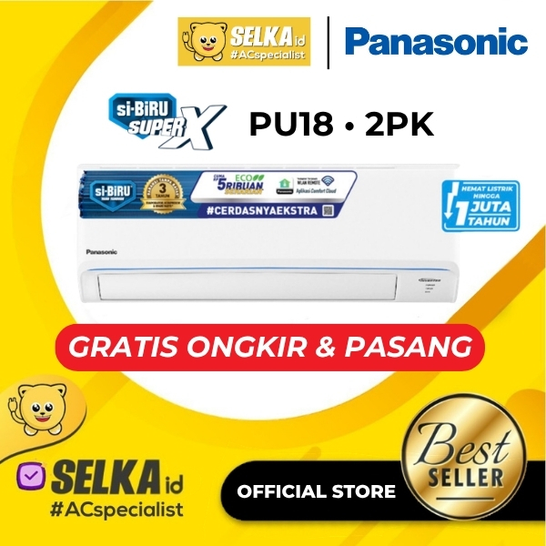 AC PANASONIC PU18AKJ + PASANG AC SPLIT 2 PK INVERTER