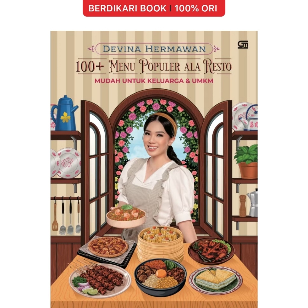 Buku Resep 100+ Menu Populer Ala Resto Mudah Untuk Keluarga & UMKM by Devina Hermawan - Gramedia