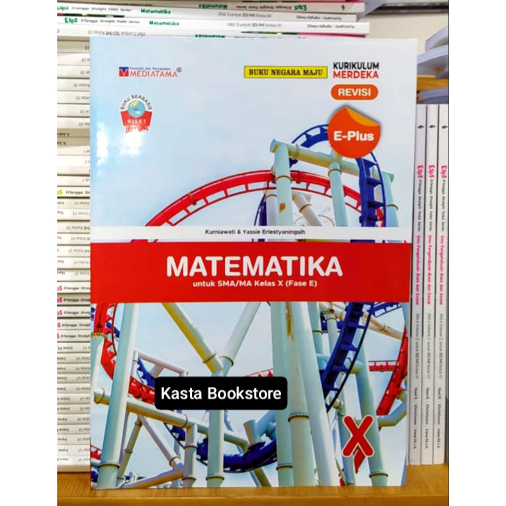 Buku E Plus Matematika Kelas 10 SMA Kurikulum Merdeka Mediatama