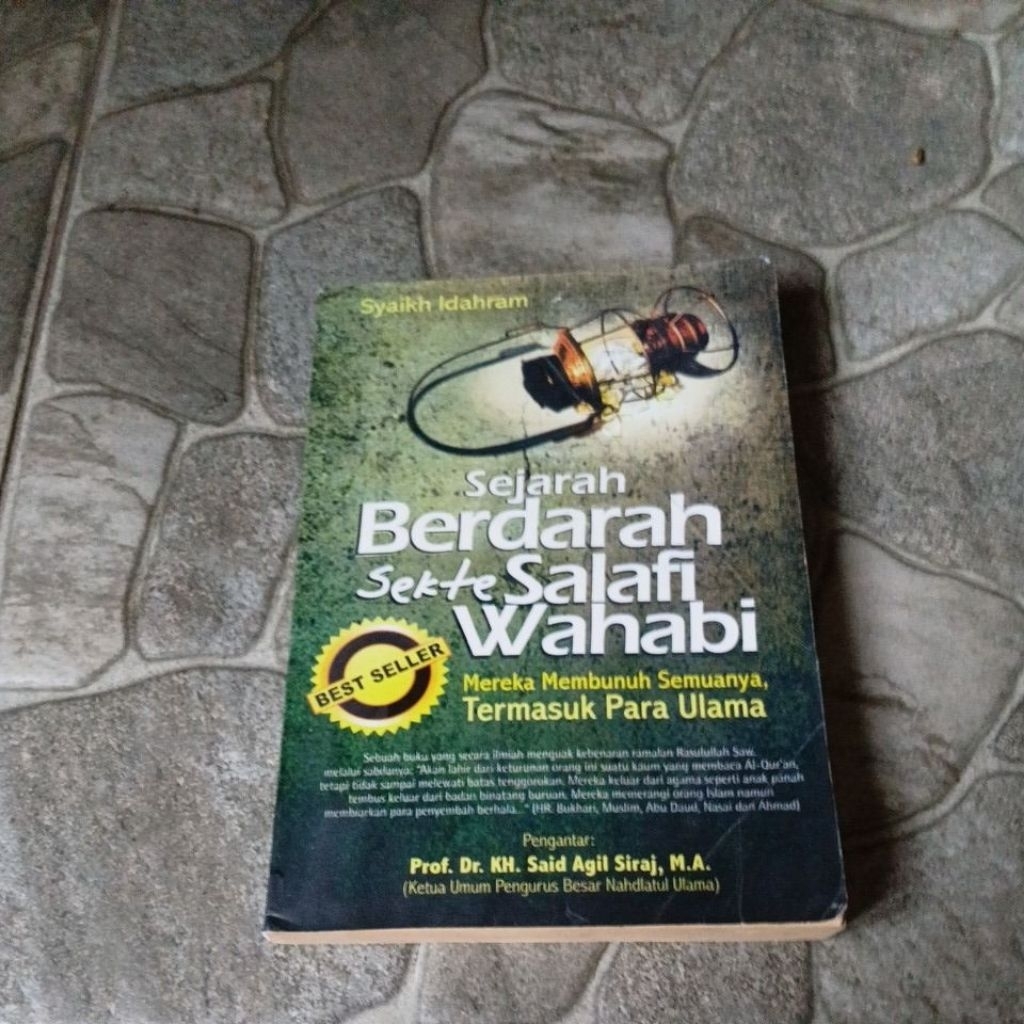 BUKU SEJARAH BERDARAH SEKTE SALAFI WAHABI.