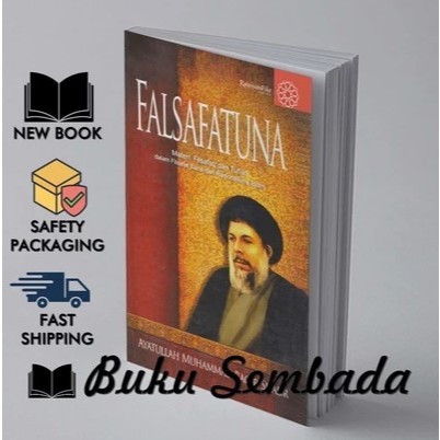 FALSAFATUNA - MUHAMMAD BAQIR SHADR