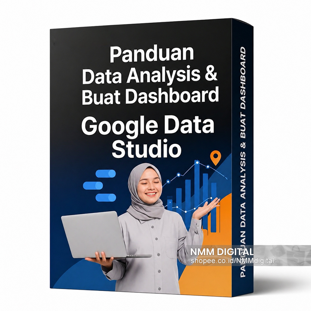 DATA ANALISIS & BUAT DASHBOARD: Ecourse Data Studio Lengkap