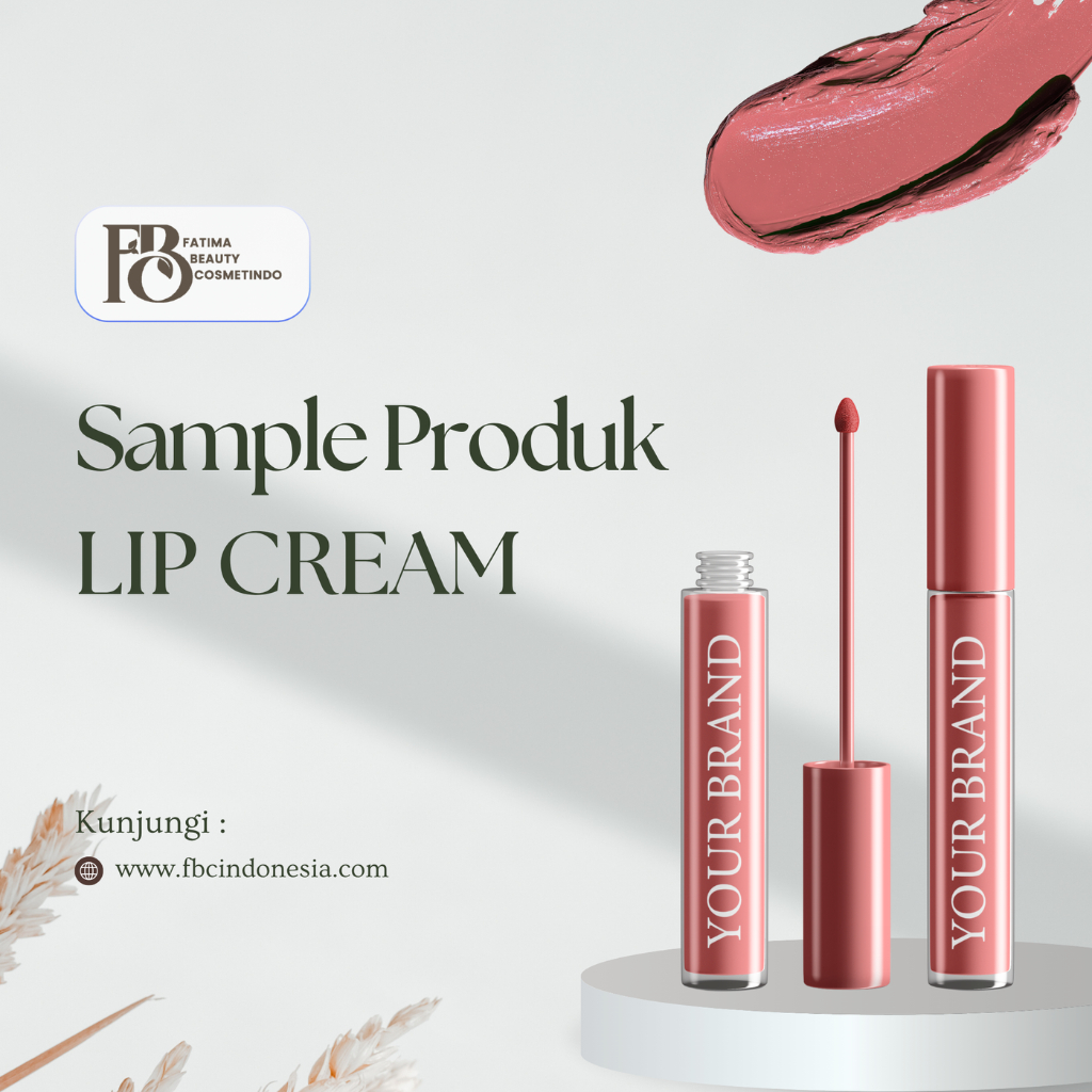 Sampel Lip Cream Kosmetik Maklon Punya Brand sendiri