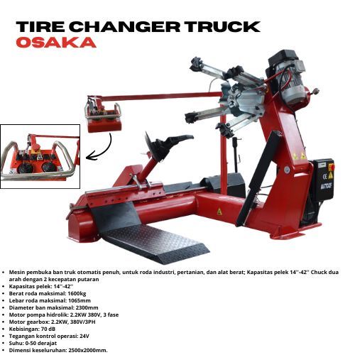 Osaka Tire Changer Truck  (Mesin Pembuka Ban Truk & Alat Berat)