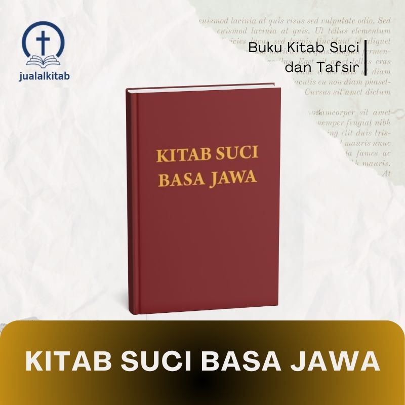 Kitab Suci Basa Jawa - Buku Kitab Suci & Tafsir