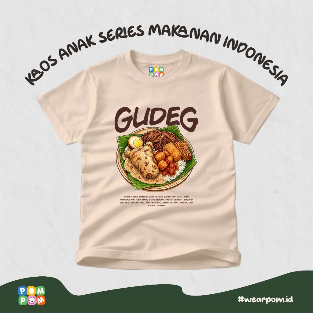 WEARPOM - Baju Kaos Anak makanan khas indonesia Gudeg -  makanan legend jogja series - oleh oleh kha