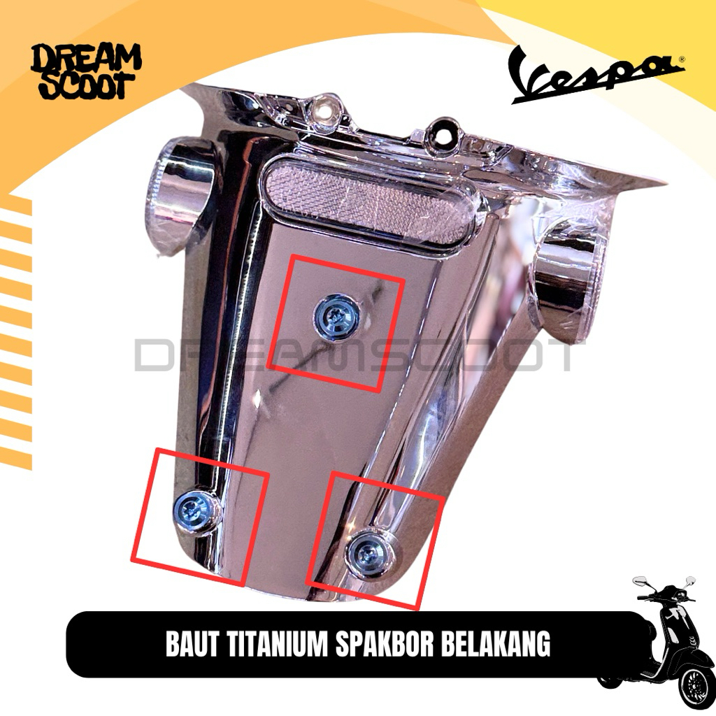 Baut Titanium Spakbor Belakang Bekas Nomor Plat Vespa Matic Big Head Baut titanium Vespa Sprint Vesp