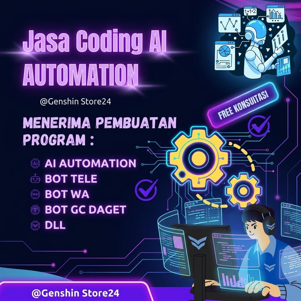 Jasa Koding AI Automation | Bot wa | Bot Tele | DLL Aman dan terpercaya