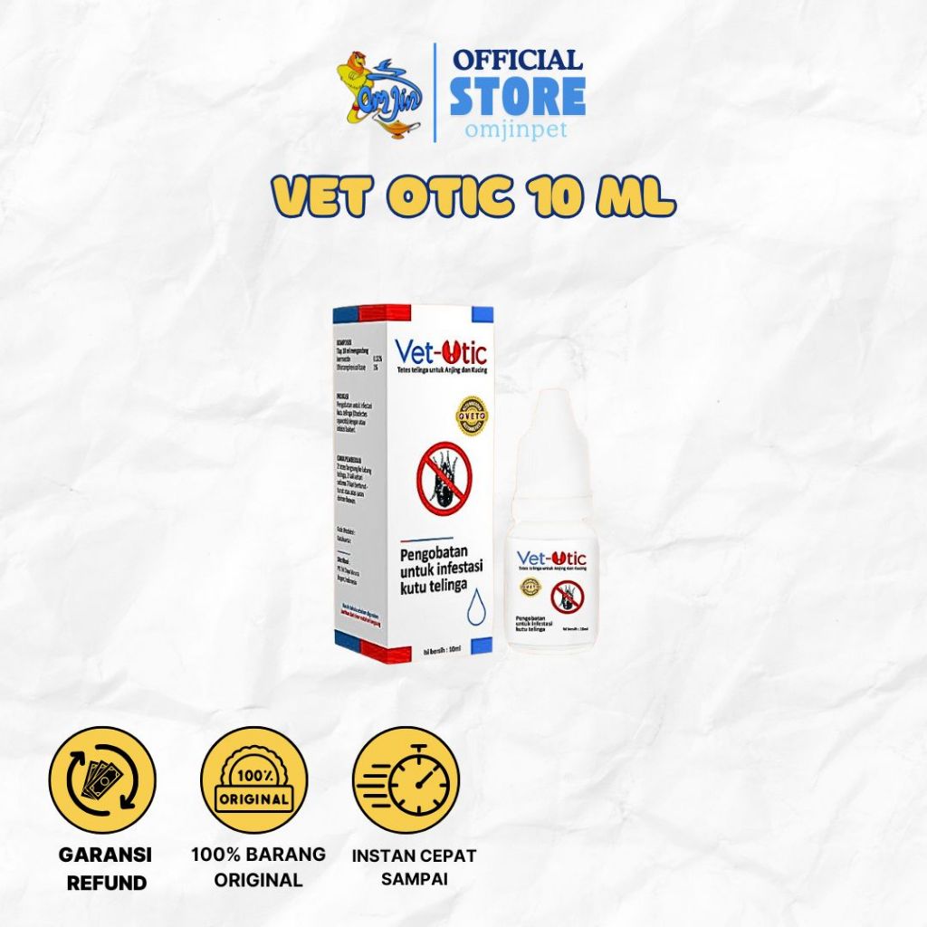 VET - OTIC obat telinga kutu anjing dan kucing - 10 ML VetOtic
