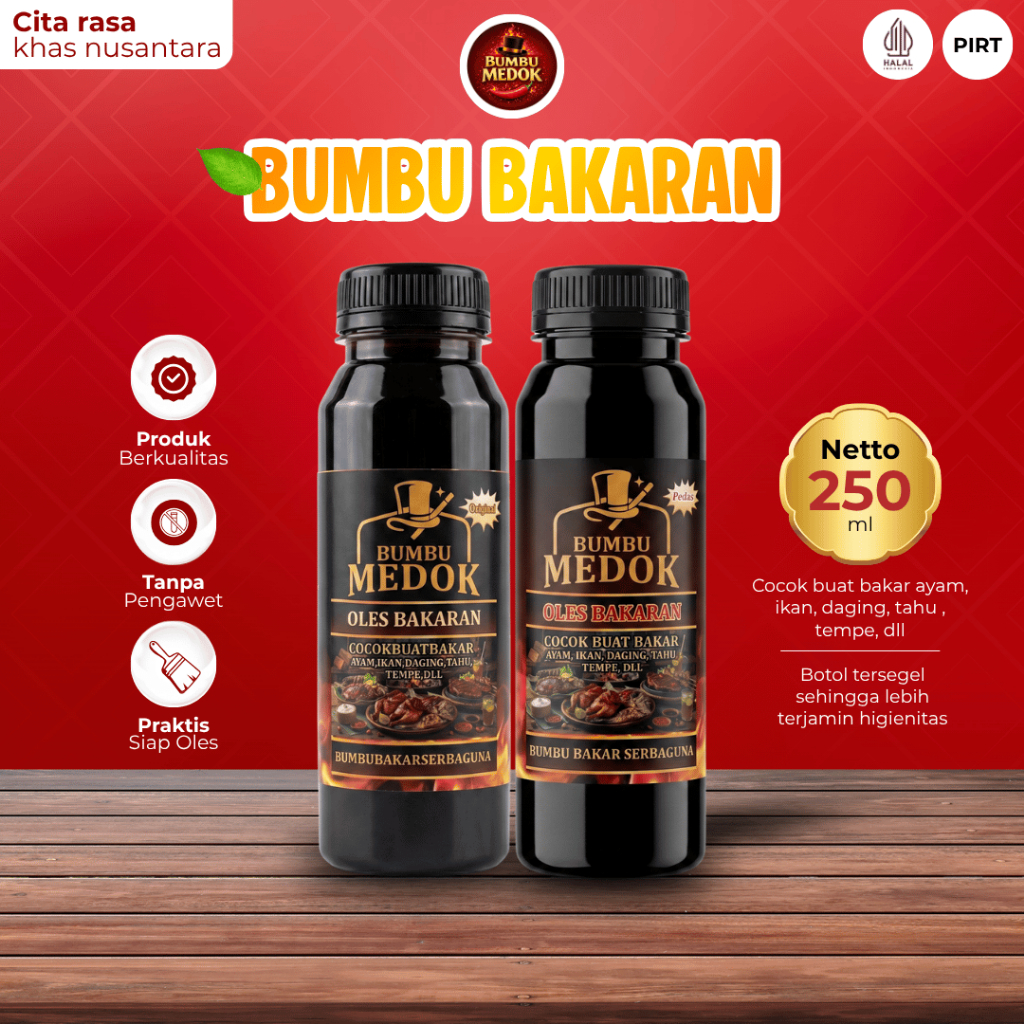 Bumbu Bakaran Serbaguna 250ml Rasa Original Pedas Manis Gurih Medok Ayam Ikan Bakar Sate