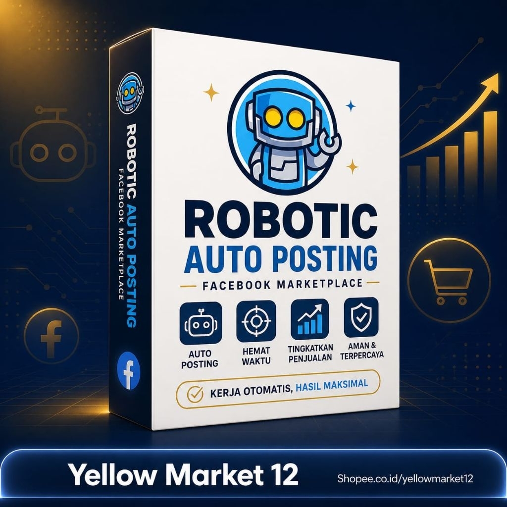 ROBOTIC - Robot Tools Auto Posting Facebook Marketplace - Yellow Market 12