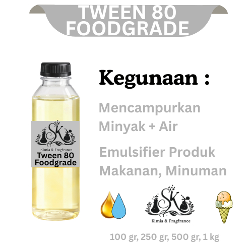 Tween 80 Foodgrade/Tween 80/ Polysorbate 80 Food Grade – Emulsifier & Stabilizer Berkualitas