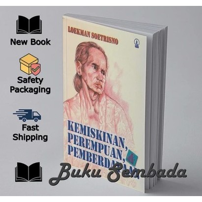 KEMISKINAN PEREMPUAN dan PEMBERDAYAAN - Loekman Soetrisno