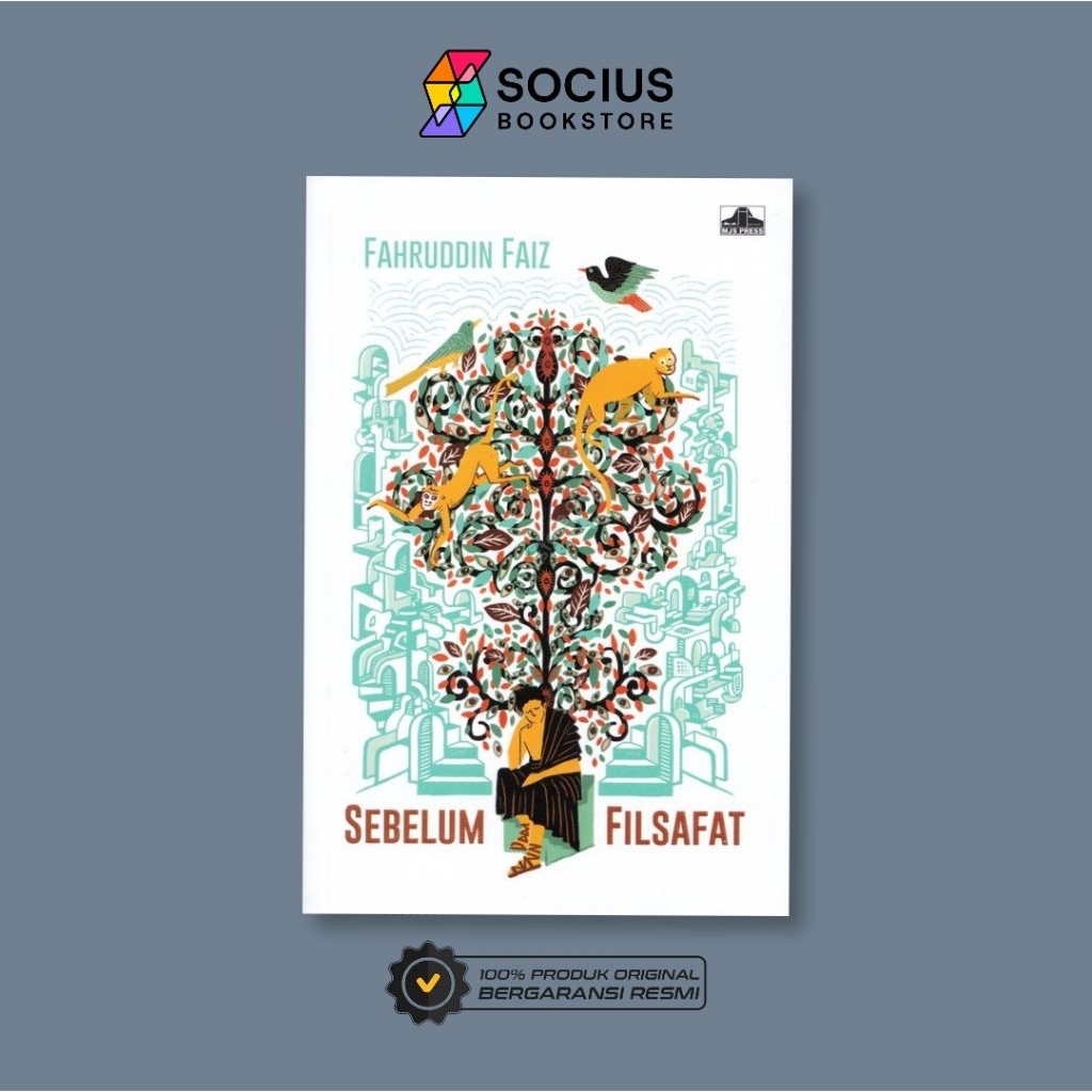 BUKU FILSAFAT [ ORIGINAL ] SEBELUM FILSAFAT - FAHRUDDIN FAIZ