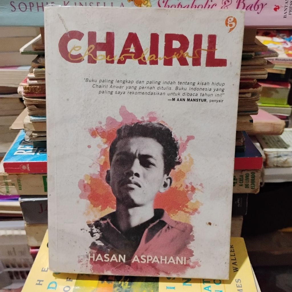 Preloved Buku Chairil, Biografi Chairil Anwar - Hasan Aspahani (Original)