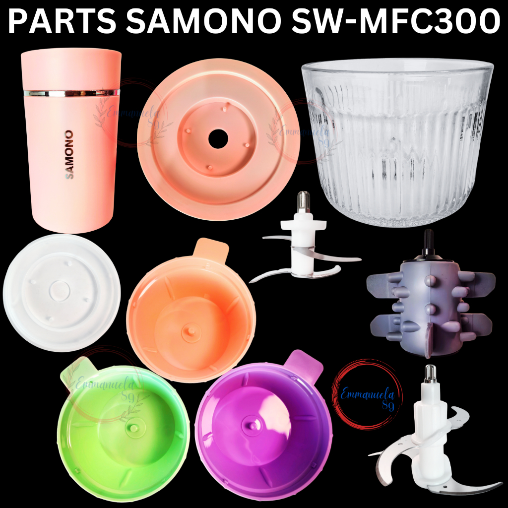 Sparepart SAMONO SW-MFC300 Chopper Mesin Pisau Cup Tutup