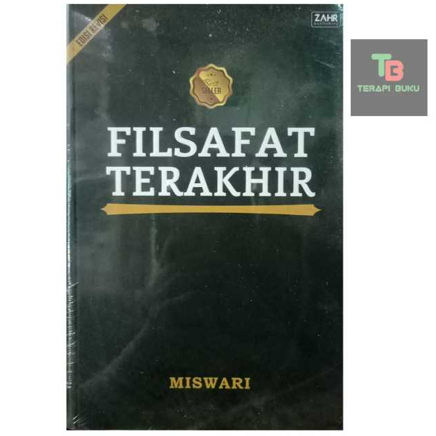 Buku Filsafat Terakhir - Miswari - Zahir Publishing Terapibuku ORIGINAL
