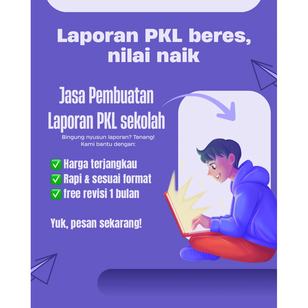 Jasa Pembuatan Laporan Praktik Kerja Lapanga (PKL)