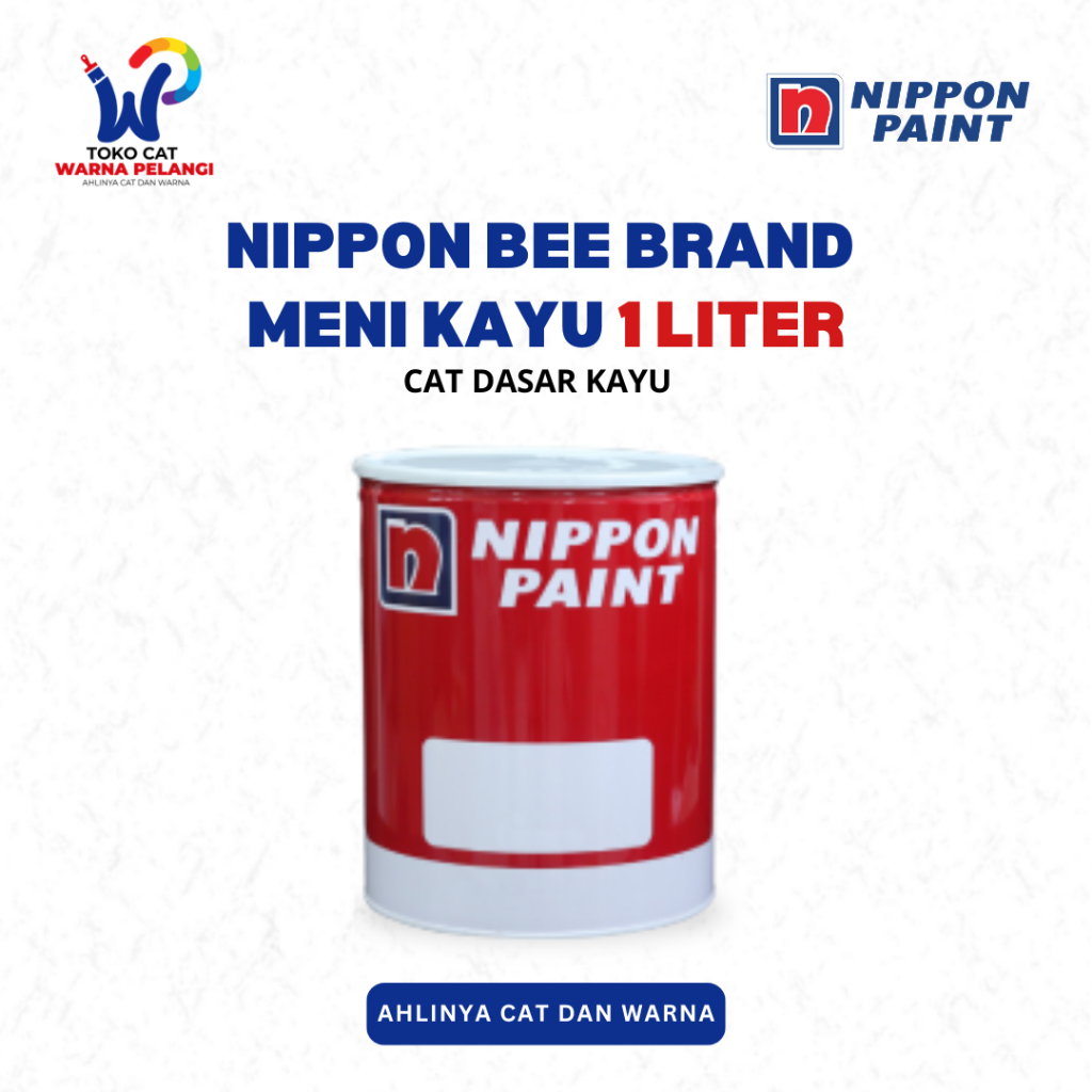 Cat Dasar Nippon Bee Brand Meni Kayu 1 Liter | Nippon Bodelac Meni Kayu Ukuran 1 Kg