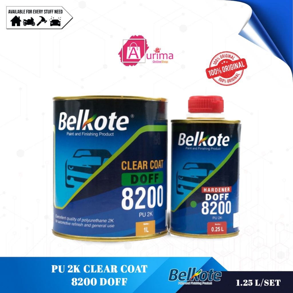 CLEAR COAT PU 8200 DOFF 2K BELKOTE - CAT VERNIS CAT FINISHING TAHAN GORES ANTI UV SERBAGUNA MUDAH DI