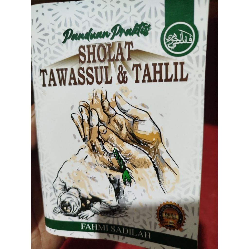 panduan tawasul tahlil dan sholat2 sunat pilihan