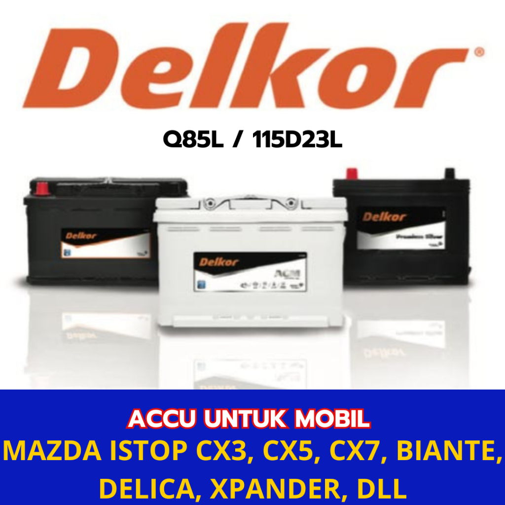 DELKOR - Aki Mobil DELKOR Q85 Aki KERING UNTUK Mobil Mazda 2, CX 3, CX 5, Biante, Delica