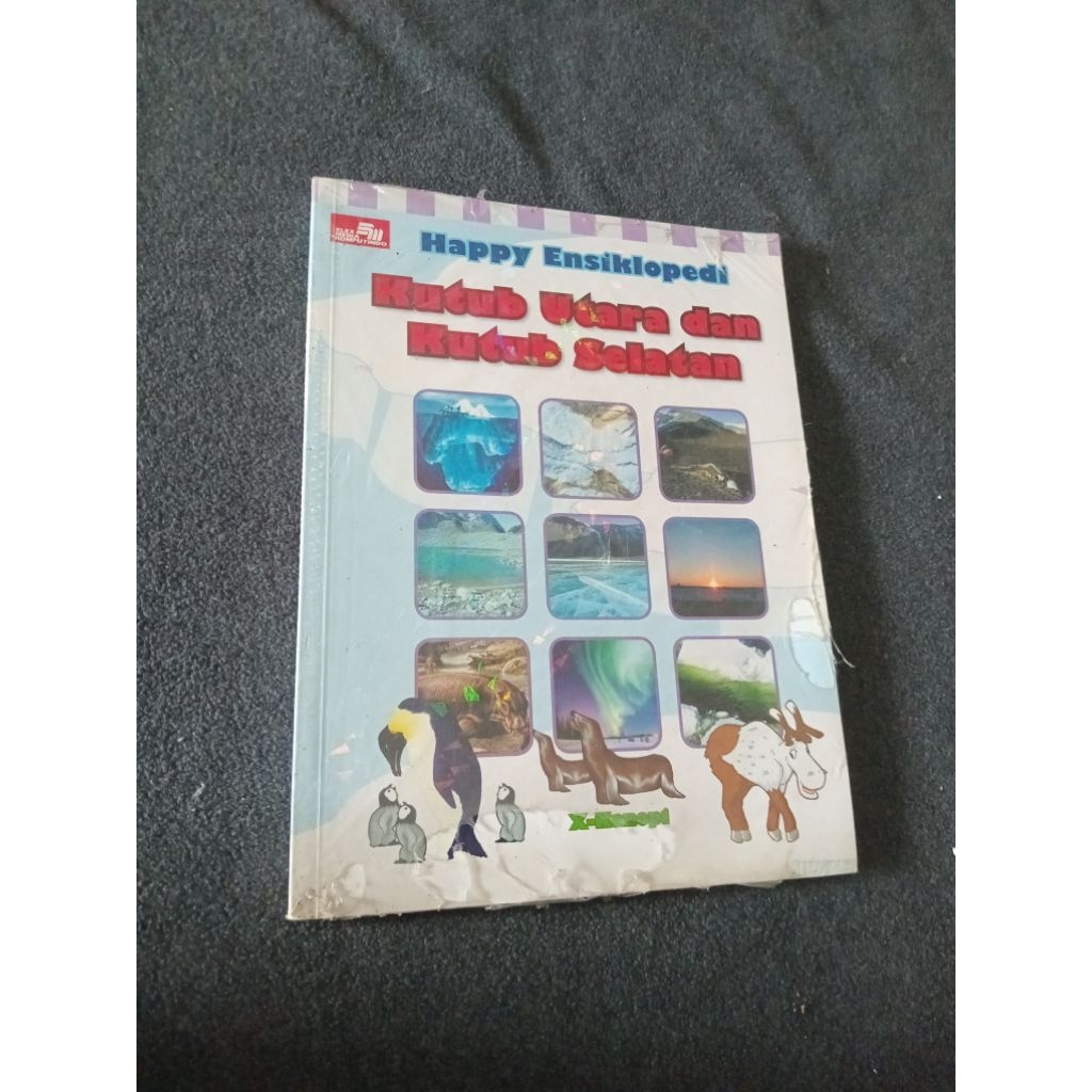 BUKU HAPPY ENSIKLOPEDI KUTUB UTARA DAN KUTUB SELATAN