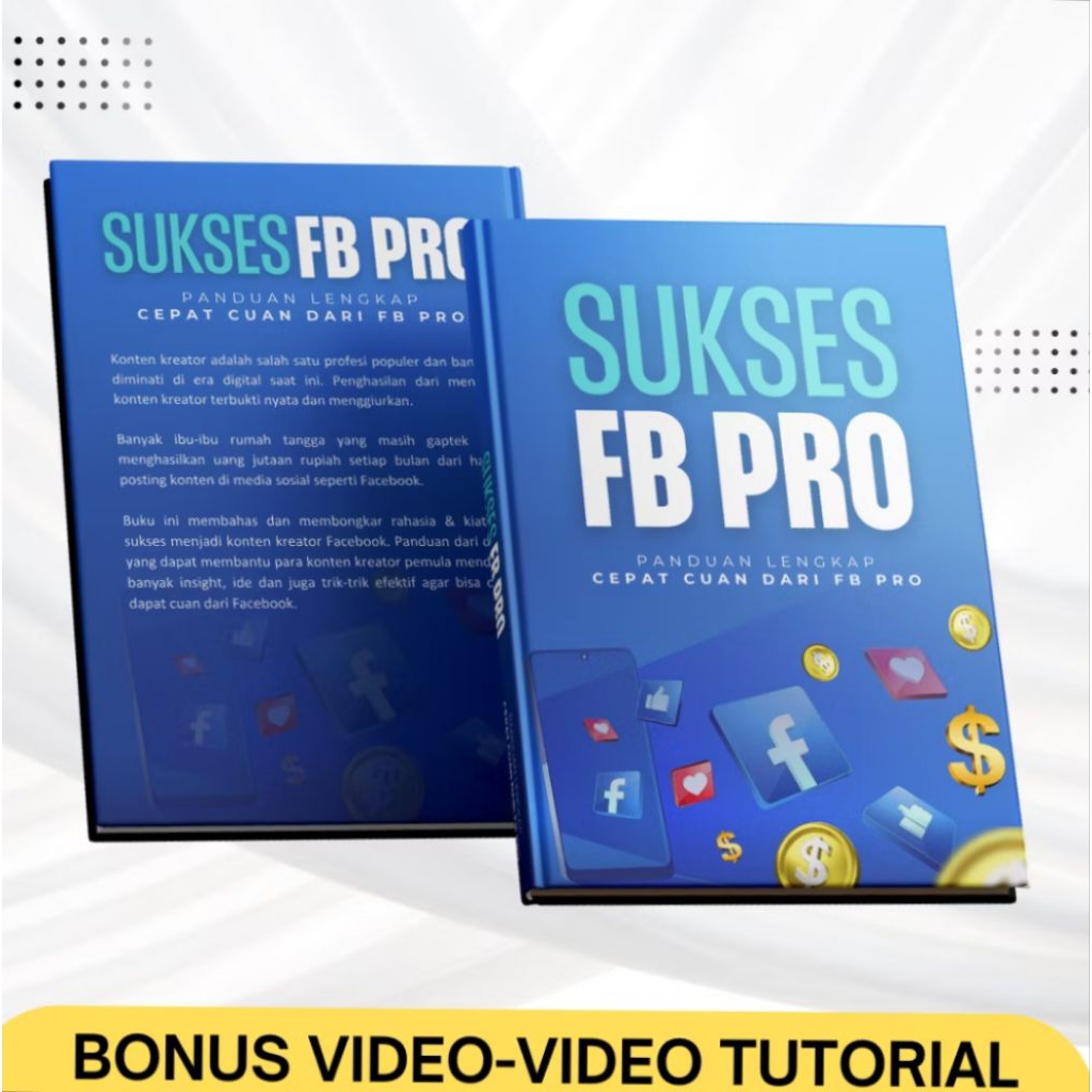 Panduan Lengkap Facebook Pro Mastery: Cuan dari Konten