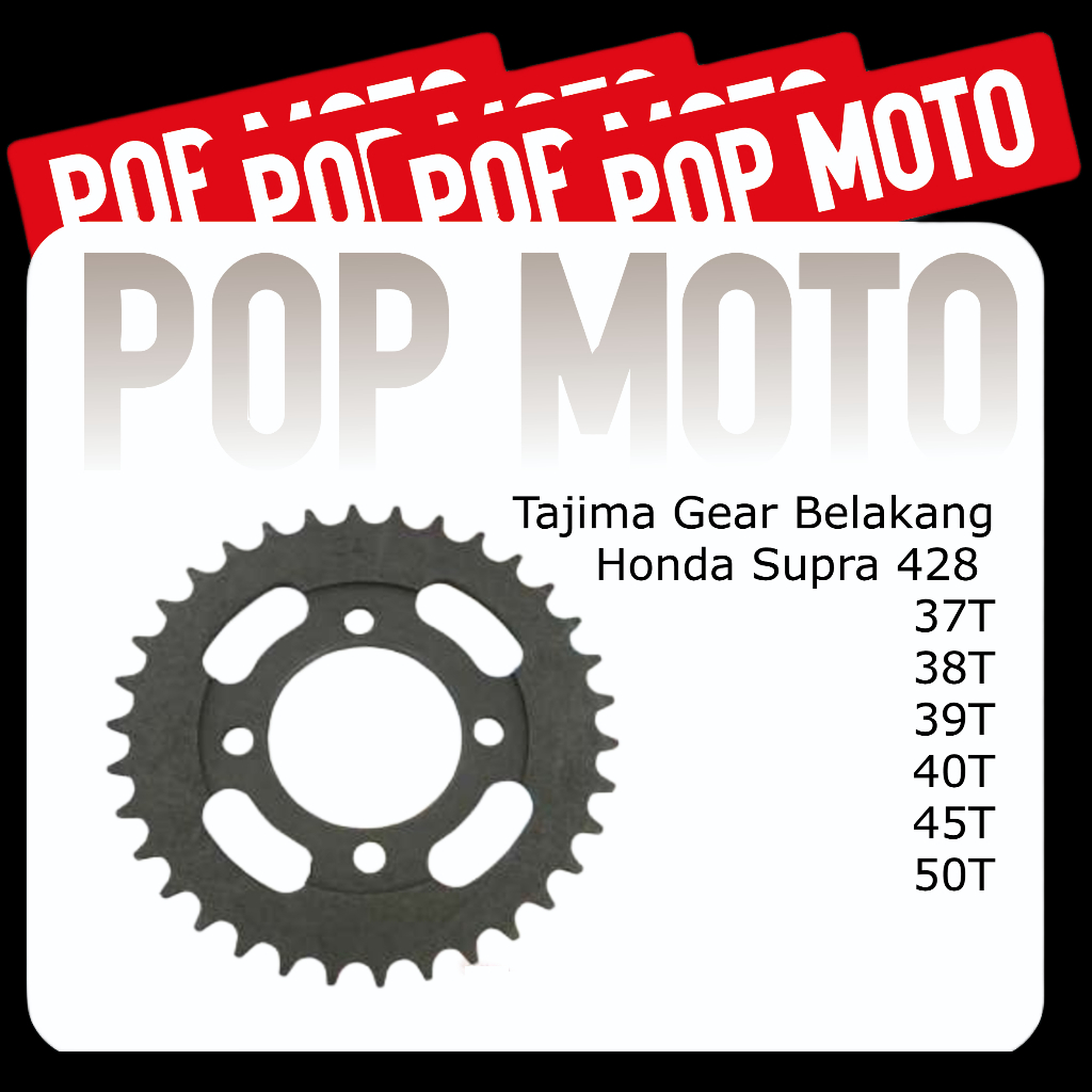Tajima Gear Belakang Honda Supra 428 37T 38T 39T 40T 45T 50T Gir Gigi Tarik Karisma Supra X 125 Lege