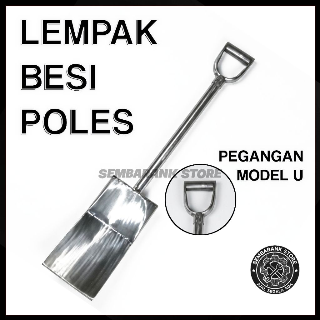 Lempak Baja Asli Poles Super Tajam & Tebal - Sekop Gali Tanah Pasir Alat Pertanian Berkualitas bahan