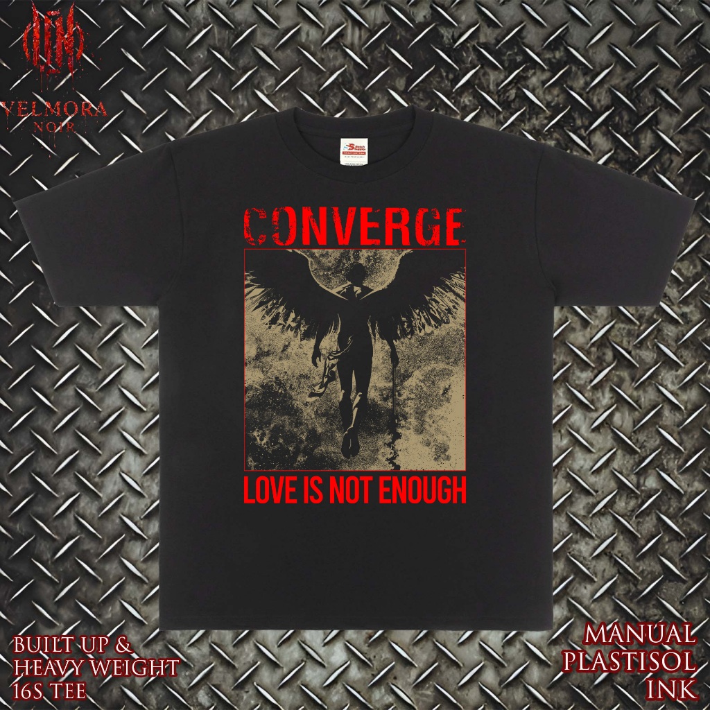 Kaos Band Converge Love Is Not Enough Tshirt Mercandise