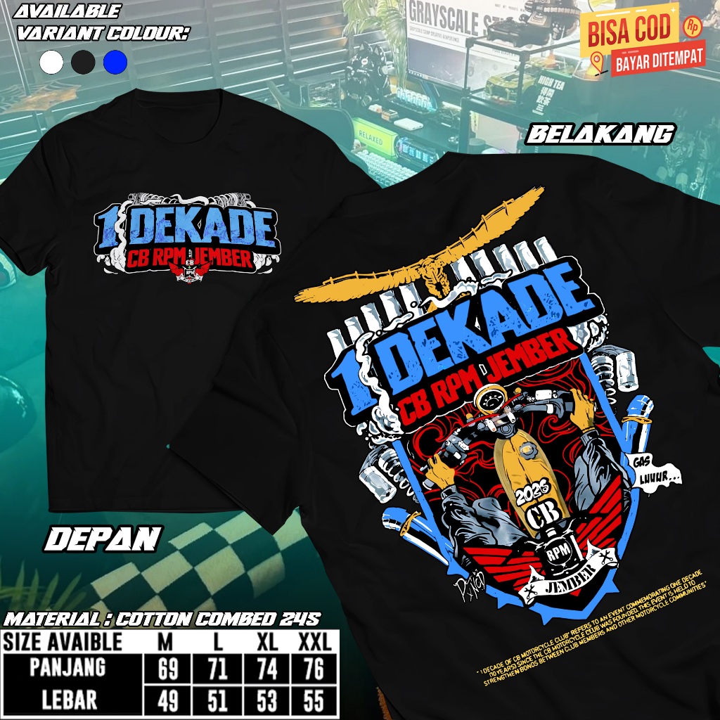 KAOS 1 DEKADE CB RPM JEMBER T-SHIRT SATU DEKADE CB RPM JEMBER