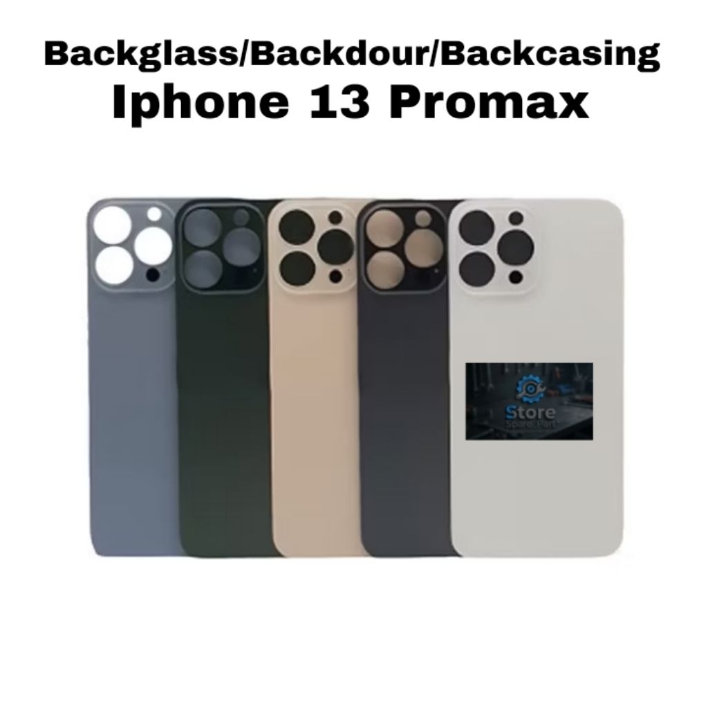 BACKGLASS/BACKDOOR/BACKCASING IPHONE 13 PRO MAX ORIGINAL - TUTUP BELAKANG