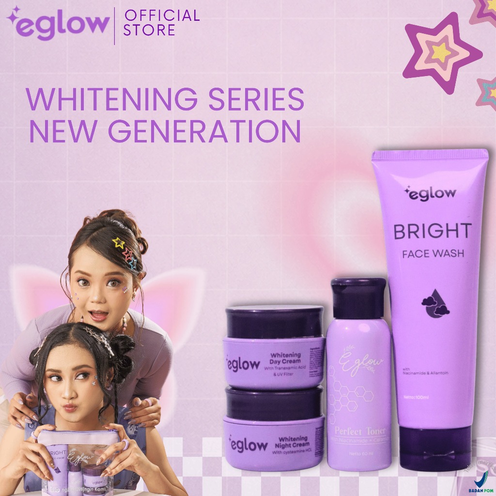 Eglow Whitening Series New - Facial Wash Night Cream Day Cream,Toner Free Serum