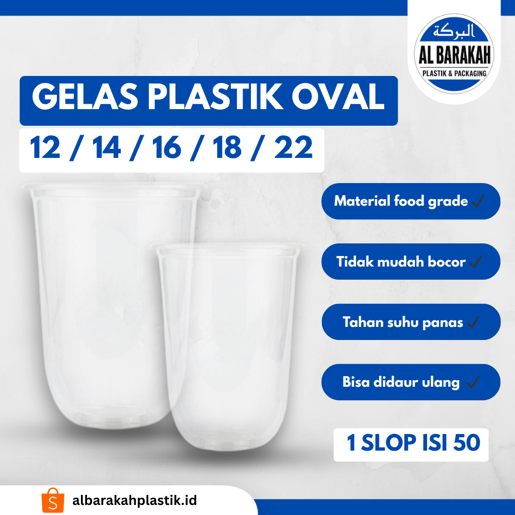Gelas Plastik Cup Plastik Oval Isi 50 Pcs Ukuran 12 Oz, 14 Oz, 16 Oz, 18 Oz, 22 Oz | Al Barakah Plas