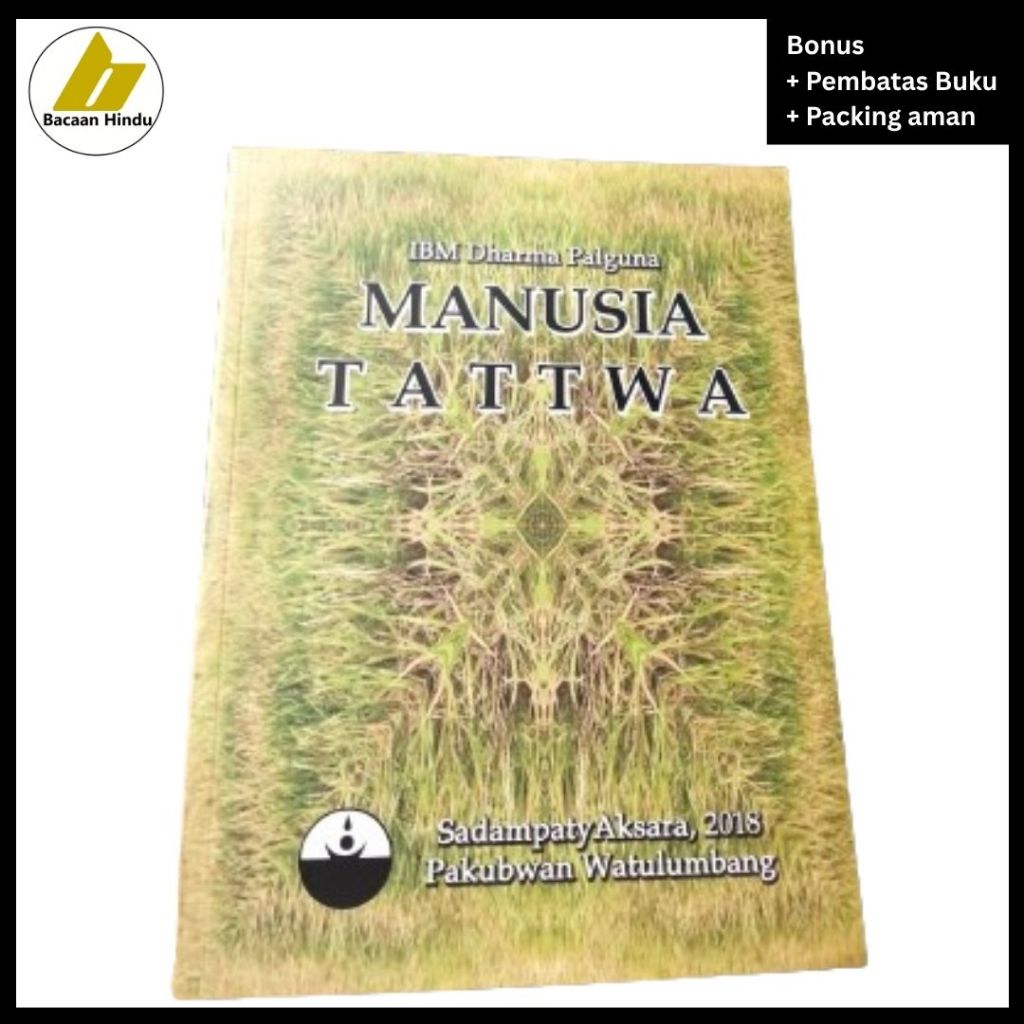 Buku Manusia Tattwa Agama Hindu IBM Dharma Palguna Bacaan Hindu