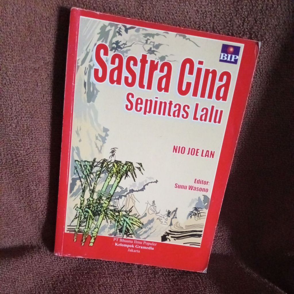 BUKU SASTRA CINA SEPINTAS LALU - NIO JOE LAN